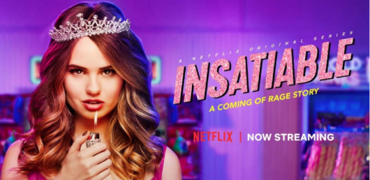 Insatiable: What Not to do in a Teen Show