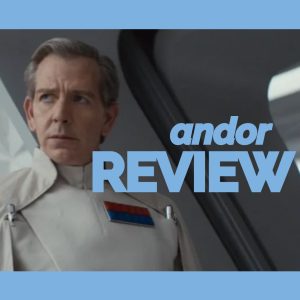 "Andor" Is Back: Week 1