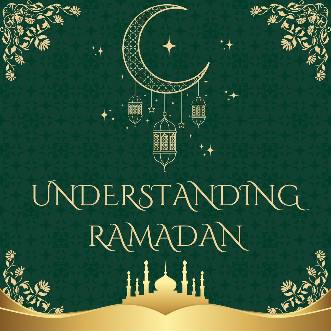 Understanding Ramadan